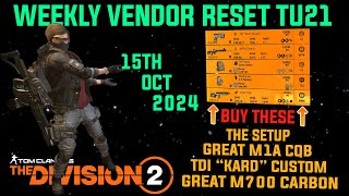 The Division 2 MUST BUYS quotGREAT WEEKLY VENDOR RESET TU21LEVEL 40quot October 15th 2024 [upl. by Alakcim141]