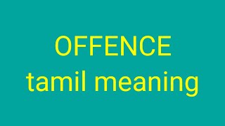 OFFENCE tamil meaningsasikumar [upl. by Jorge]