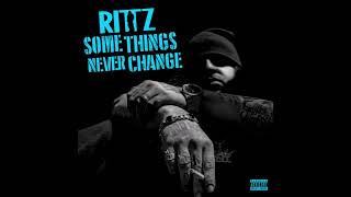 Rittz  Some Things Never Change Bass Remix 25hz [upl. by Brear]