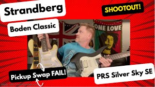 Strandberg Boden Classic VS PRS Silver Sky SE Pickup Swap FAIL [upl. by Enneire310]