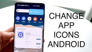 How To Change App Icons On ANY Android 2023 [upl. by Notsag]