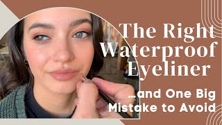 The Right Waterproof Eyeliner amp One Mistake to Avoid New Pro Eyeliners You Haven’t Seen Before [upl. by Hazard]