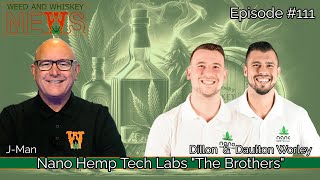 Weed And Whiskey News Episode 111  It Takes Two to Toke [upl. by Lisa514]