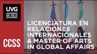 Licenciatura en Relaciones Internacionales amp Master Of Arts in Global Affairs [upl. by Larret692]