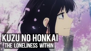 Kuzu no Honkai Scums Wish  The Loneliness Within [upl. by Anauqed]