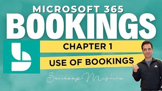 Microsoft 365 Bookings  Chapter 1  What is Microsoft Bookings  Microsoft 365 Tutorial [upl. by Flor534]