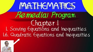 Remedial Mathematics Chapter 1 Quadratic equation and inequalities Part2 [upl. by Hilarius]