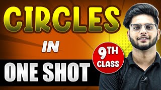 CIRCLES in 1 Shot  FULL Chapter Coverage ConceptsPYQs  Class 9th Maths [upl. by Ahsita943]