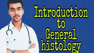 Introduction to general histology  by Aniket tyagi  Vet study [upl. by Grigson692]