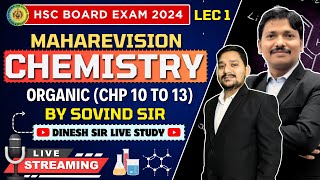 CHEMISTRY MAHAREVISION LEC 1  CHP 10 TO 13 ORGANIC  HSC BOARD EXAM 2024 MAHARASHTRA  Dinesh Sir [upl. by Juliane]