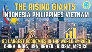 20 Largest Economies in the World by 2050 The Rising Giants [upl. by Aratehs]