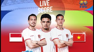 🔴LIVE SCORE  INDONESIA VS VIETNAM  KUALIFIKASI PIALA DUNIA 2026 ZONA ASIA [upl. by Tenay560]