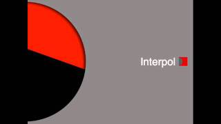 Interpol  Specialist [upl. by Celeste]