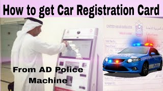 Get Print Vehicle Reigstraion Card  Mulkia in Muroor Abu Dahbi [upl. by Noswad]