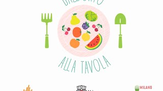 Milano Ristorazione DallOrto alla tavola [upl. by Kaitlynn800]