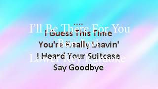 Bon Jovi  Ill Be There For You  Karaoke Lower Key [upl. by Martijn581]