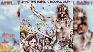 Bootsy Collins  Whats a Telephone Bill [upl. by Neddy683]