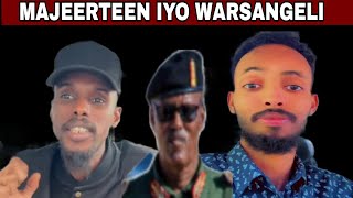 WARSANGELI IYO MAJEERTEEN OO ISUGU FAANAY INAY DHULBAHANTE XOREEYEEN [upl. by Ivon161]