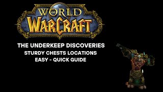 THE UNDERKEEP DISCOVERIES ACHIEVEMENT  STURDY CHESTS LOCATIONS  EASY AND QUICK GUIDE [upl. by Assilak]