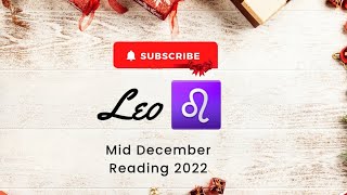 Leo ♌️Mid December 2022 [upl. by Church575]