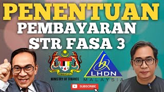 MINGGU PENENTUAN BAYARAN STR FASA 3 SEBELUM AIDILADHA [upl. by Berardo]