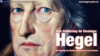 Hegel  Eine Einführung für Einsteiger  Ein Vortrag von Grimsmann amp Hansen [upl. by Anyel46]