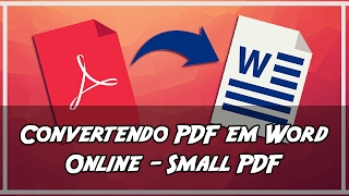 Convertendo PDF para Word online  SMALL PDF CONVERT [upl. by Notnil]