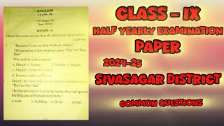 class IX Half yearly examination question paper 2024  25 SIVASAGAR DISTRICT [upl. by Arracahs333]