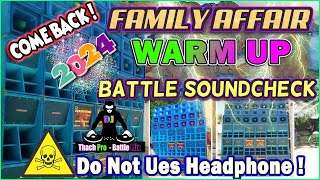 DJ RAGATAK BATTLE MODE ACTIVATED  FAMILY AFFAIR X WARM UP SOUND CHECK  T  RAGATAK MIX 💥 [upl. by Tab]