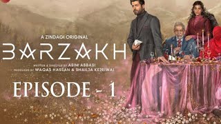 Barzakh  Episode 1  Fawad Khan  Sanam Saeed  Salman Shahid  Zee Zindagi [upl. by Princess]