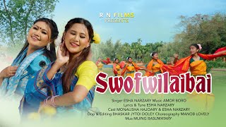 SWOFWILAIBAI  Official Bodo Music Video  RN Films  2024 [upl. by Gnoud]