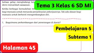 Kunci Jawaban Tema 3 Kelas 6 Halaman 45 Perkembangan Dari Penerangan Di Dunia [upl. by Sayette]