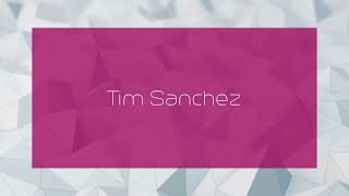 Tim Sanchez  appearance [upl. by Radnaxela]