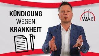 Kündigung wegen Krankheit  Das müssen Sie dringend wissen  Betriebsrat Video [upl. by Ecnerret]