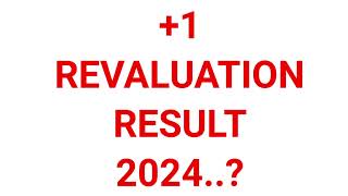 1 REVALUATION RESULT 2024 [upl. by Hanway251]