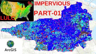 ArcGIS T18 How To Calculate  Imperviousness From LULC 12 [upl. by Arod]