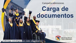 Campaña admisiones  Carga de documentos [upl. by Hselin]