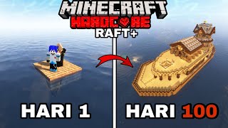 100 Hari di Minecraft Hardcore Raft Survival [upl. by Bergin]