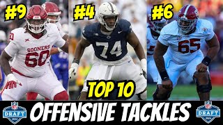 Top 10 Offensive Tackles in the 2024 NFL Draft [upl. by Mailliw]