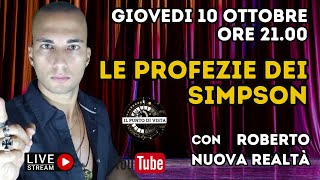 LE PROFEZIE DEI SIMPSON con ROBERTO canale youtube NUOVA REALTÀ [upl. by Fredella]