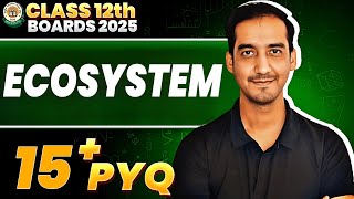 Ecosystem15 PYQ  Class 12 CBSE Sourabh Raina [upl. by Yasdnil875]