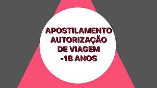 COMO RECONHECER FIRMA E APOSTILAR O FORMULÁRIO DE AUTORIZAÇÃO DE VIAGEM [upl. by Jannelle]