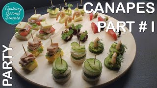 Canapés recipes  do your own party food  Part I  Cooking become simple [upl. by Siroved]