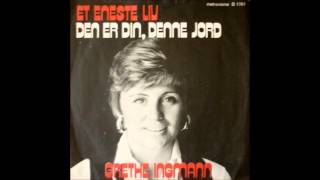 Grethe Ingmann  Et eneste liv Den er din denne jord single AB 1971 [upl. by Elamrej]