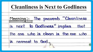 Cleanliness is Next to Godliness meaning in English  Cleanliness is Next to Godliness [upl. by Akinhoj]