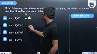 Of the following other electronic configurations of atoms the highest oxidation state is achiev [upl. by Arbas]