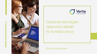 Ustalanie obowiązku opłacania składki na fundusz pracy [upl. by Zanas]