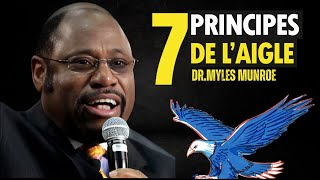 LES 7 PRINCIPES DE LAIGLE  Myles Munroe [upl. by Ranzini]