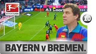 Top 10 Moments – FC Bayern München vs Werder Bremen [upl. by Revorg]