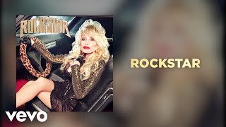 Dolly Parton  Rockstar Official Audio [upl. by Etnuahc651]